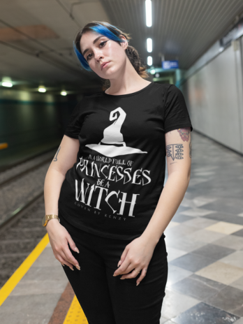 In a world full of princess be a witch